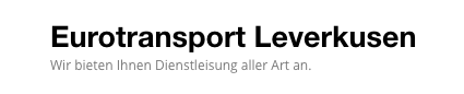 Eurotransport Leverkusen in Umzugsunternehmen » Köln